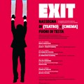 Il Teatro Comunale di Ruvo di Puglia apre le porte a  "EXIT - RASSEGNA DI TEATRO + CINEMA FUORI DI TESTA "