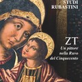 Studi Rubastini, un volume dedicato al pittore ZT nella Ruvo del Cinquecento