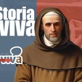 Storia Viva - Il Beato dimenticato da Ruvo di Puglia: vita e miracoli di fra Bernardino, frate minore