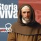 Storia Viva - Il Beato dimenticato da Ruvo di Puglia: vita e miracoli di fra Bernardino, frate minore